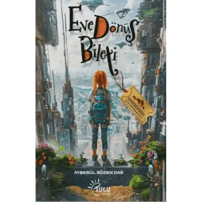 Eve Dönüş Bileti