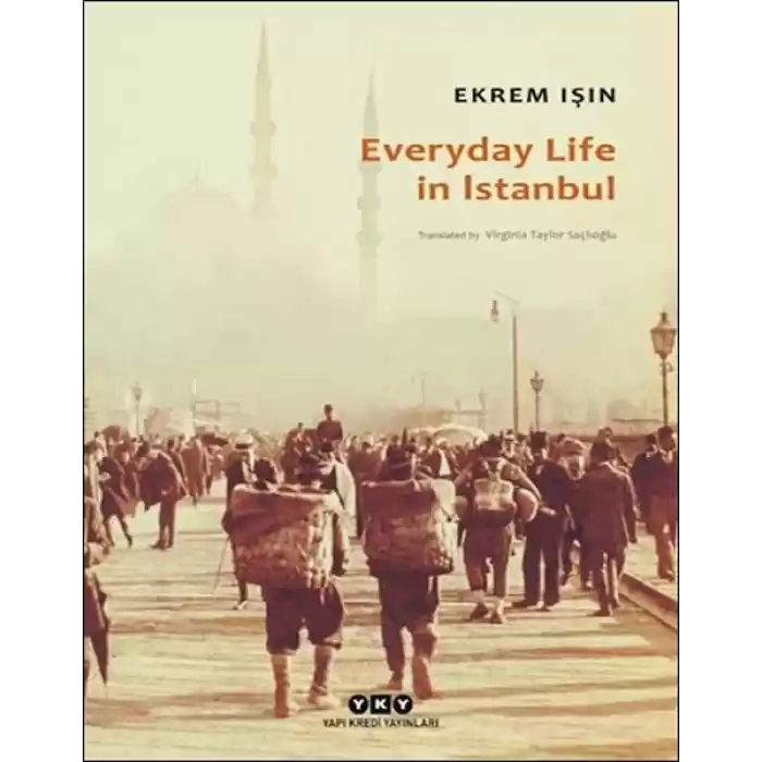 Everyday Life In Istanbul
