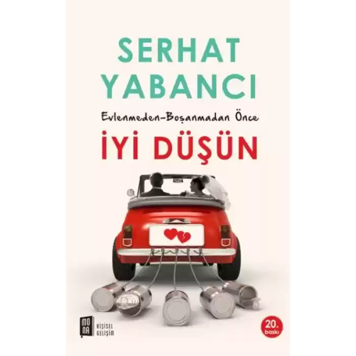 Evlenmeden - Boşanmadan İyi Düşün