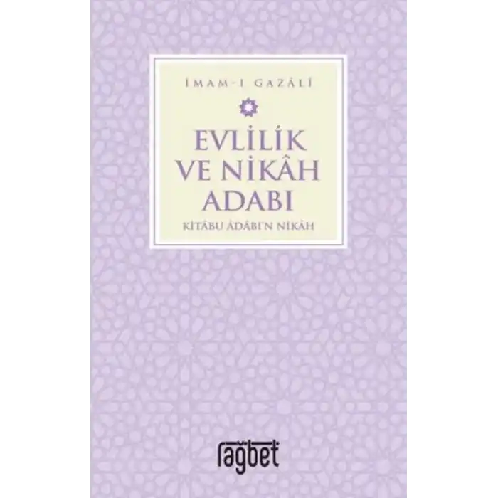 Evlilik ve Nikah Adabı