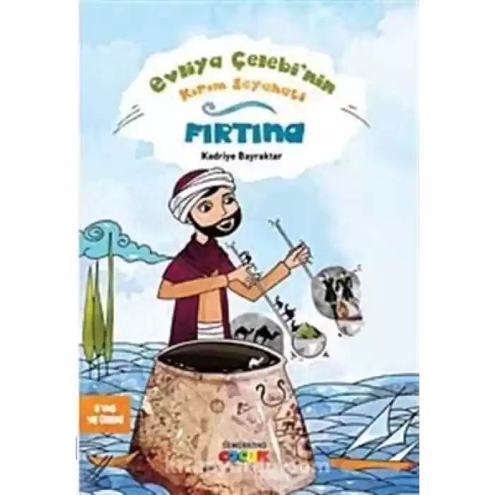 Evliya Çelebinin Kırım Seyahati  Fırtına