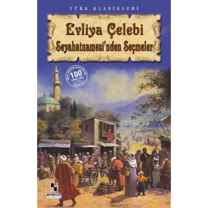 Evliya Çelebi Seyahatnamesinden Seçmeler