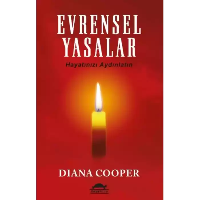 Evrensel Yasalar - Hayatınızı Aydınlatın