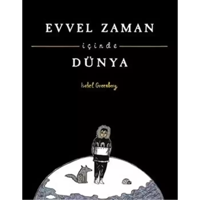 Evvel Zaman İçinde Dünya