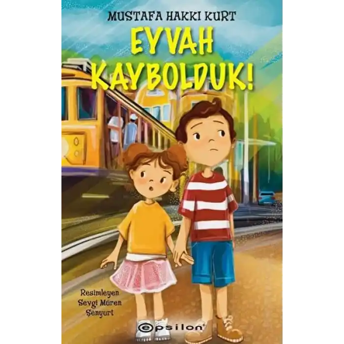 Eyvah Kaybolduk!