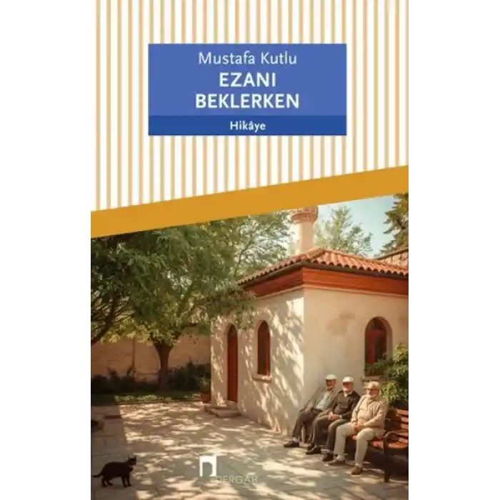 Ezanı Beklerken