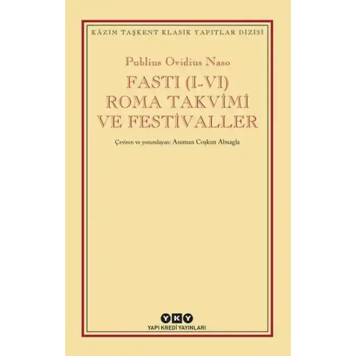 Fasti (I-VI) Roma Takvimi ve Festivaller