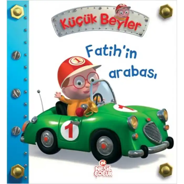 Fatihin Arabası / Küçük Beyler