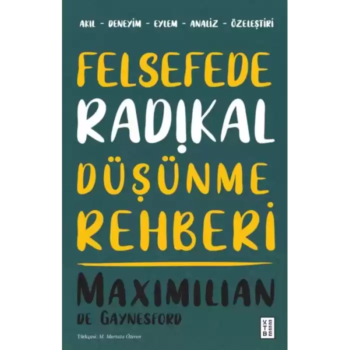 Felsefede Radikal Düşünme Rehberi
