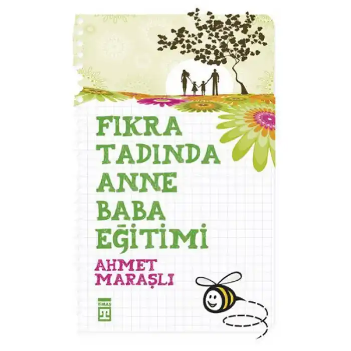 Fıkra Tadında Anne Baba Eğitimi