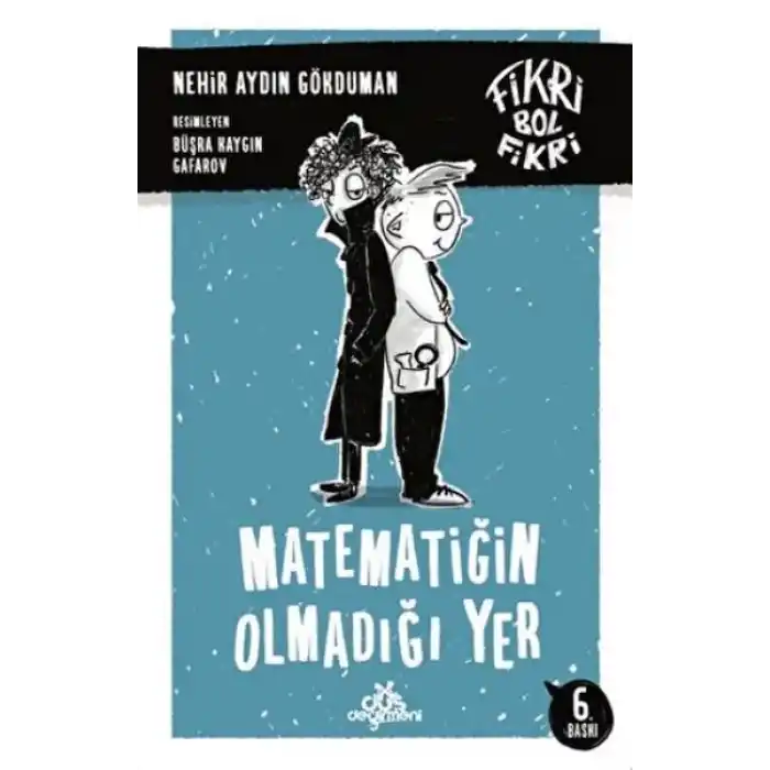 Fikri Bol Fikri -Matematiğin Olmadığı Yer