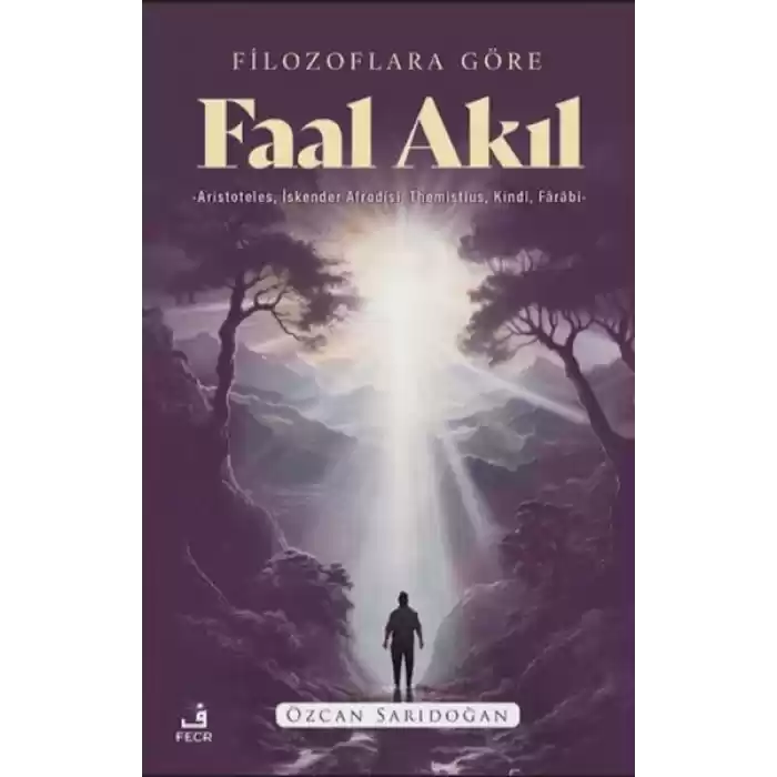 Filozoflara Göre Faal Akıl