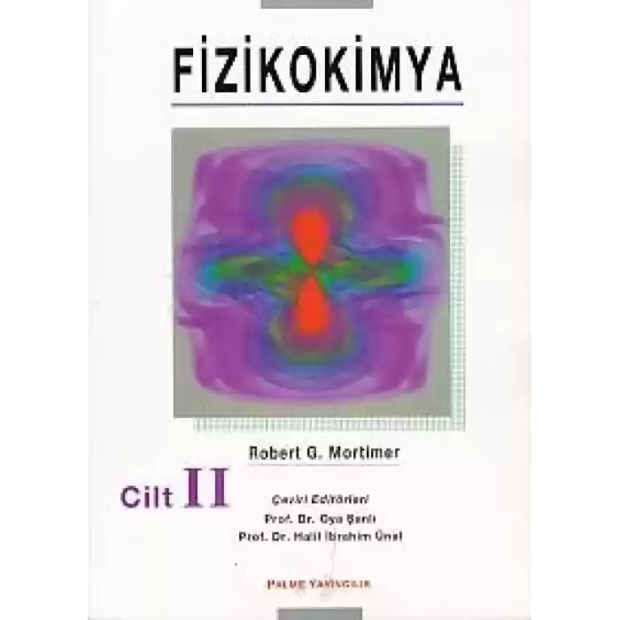 Fizikokimya Cilt - 2
