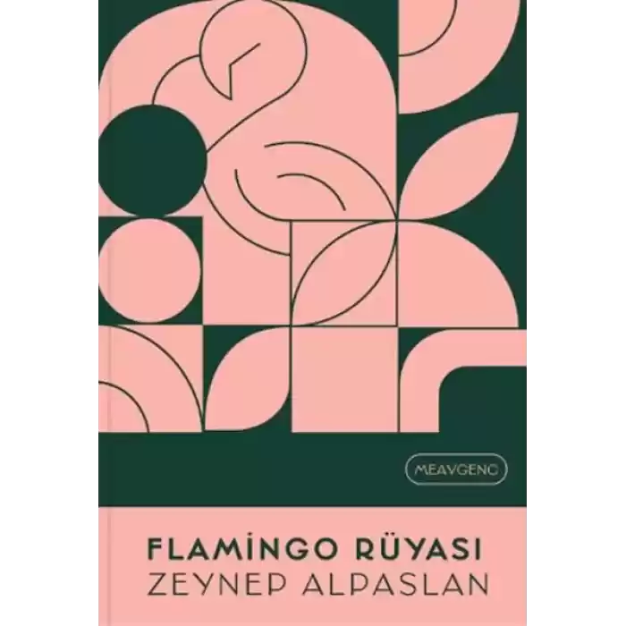 Flamingo Rüyası