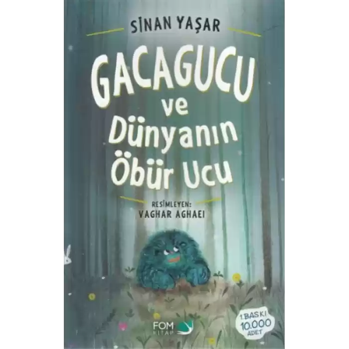 Gacagucu ve Dünyanın Öbür Ucu