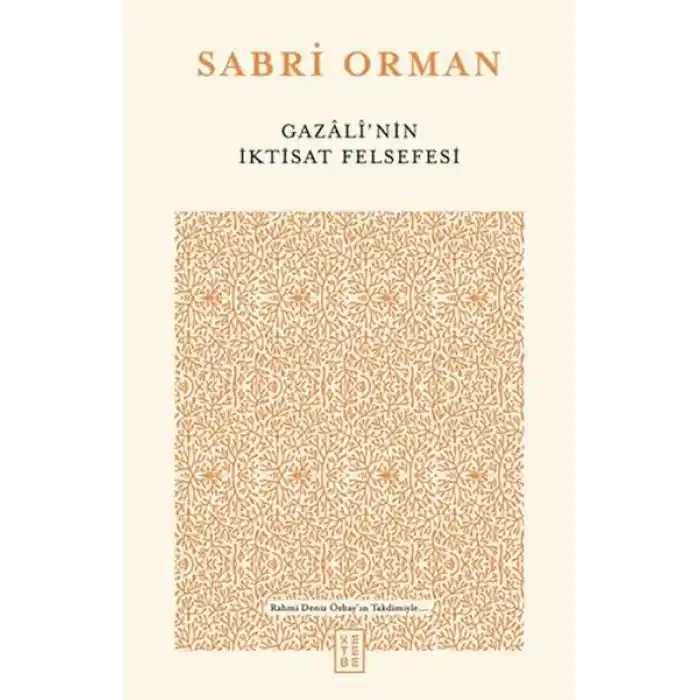 Gazali’nin İktisat Felsefesi
