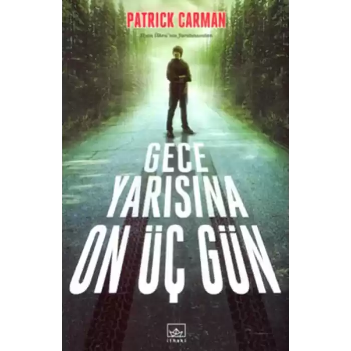 Gece Yarısına On Üç Gün