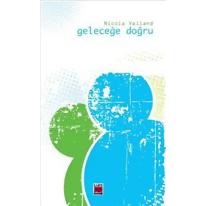 Geleceğe Doğru