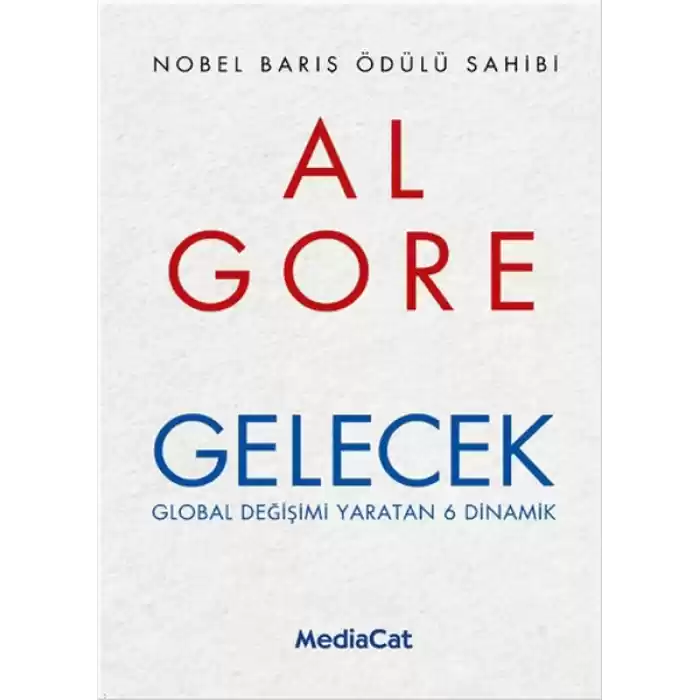 Gelecek  Global Değişimi Yaratan 6 Dinamik