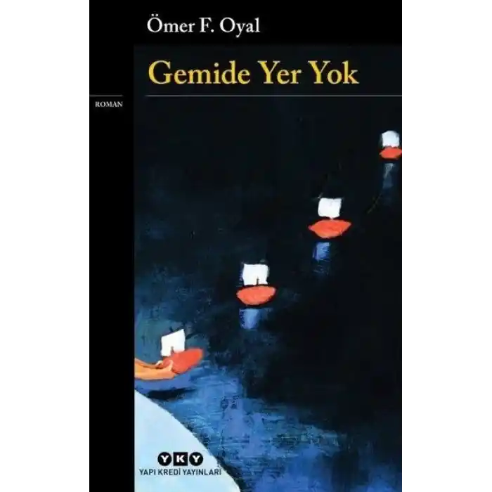 Gemide Yer Yok