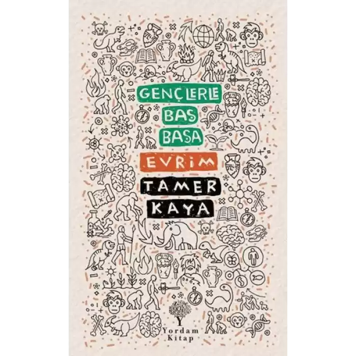 Gençlerle Baş Başa: Evrim