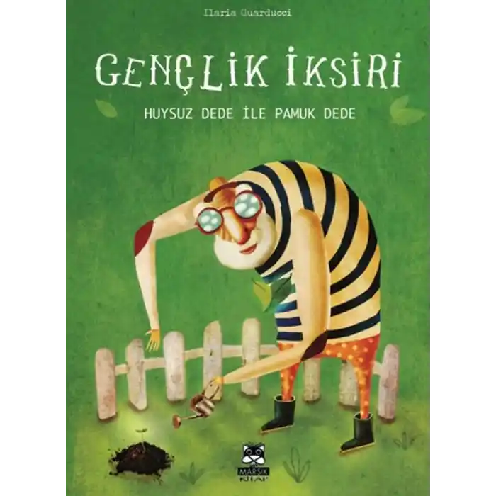 Gençlik İksiri - Huysuz Dede ile Pamuk Dede