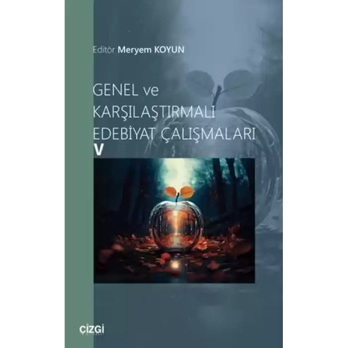 Genel ve Karşılaştırmalı Edebiyat Çalışmaları