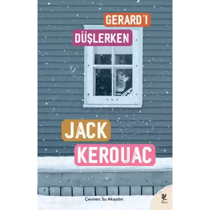 Gerard’ı Düşlerken