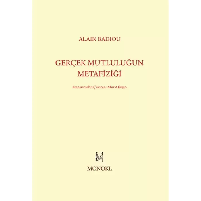 Gerçek Mutluluğun Metafiziği