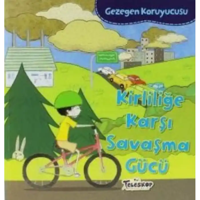 Gezegen Koruyucusu Kirliliğe Karşı Savaşma Gücü