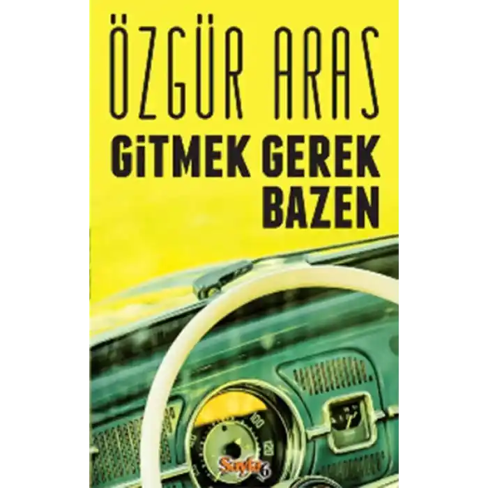 Gitmek Gerek Bazen