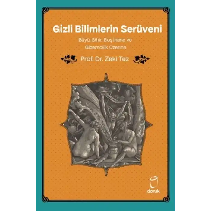 Gizli Bilimlerin Serüveni