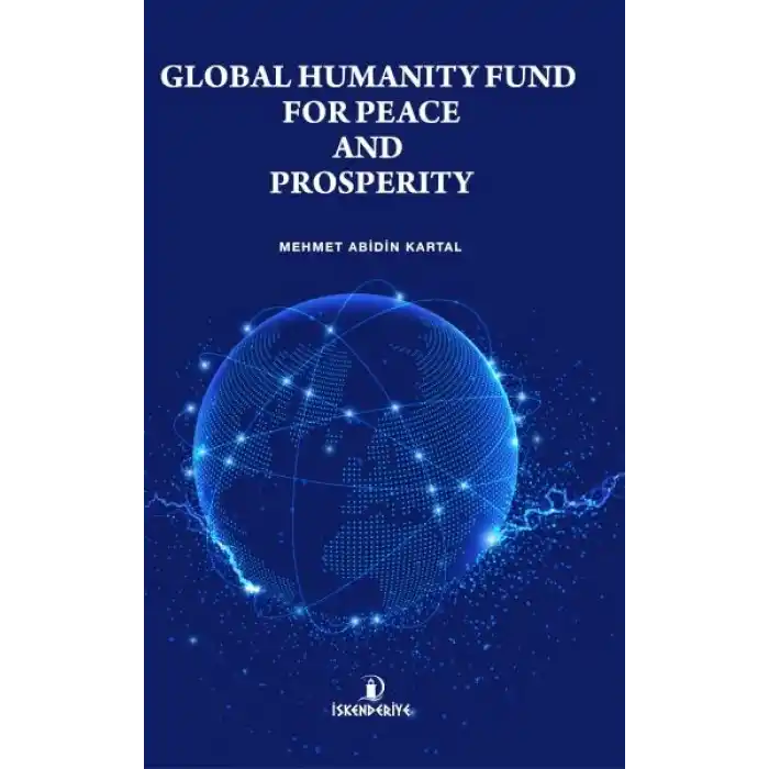 Global Humanıty Fund For Peace And Prosperıty