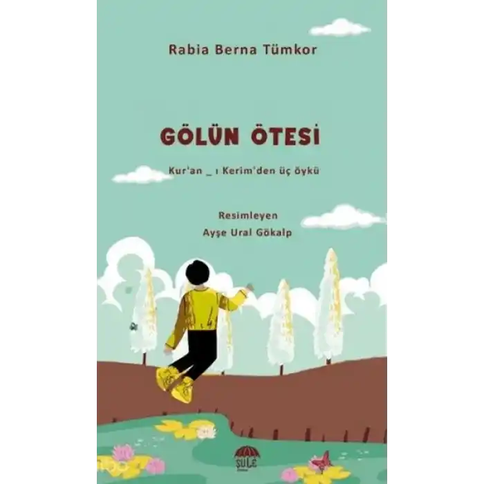 Gölün Ötesi