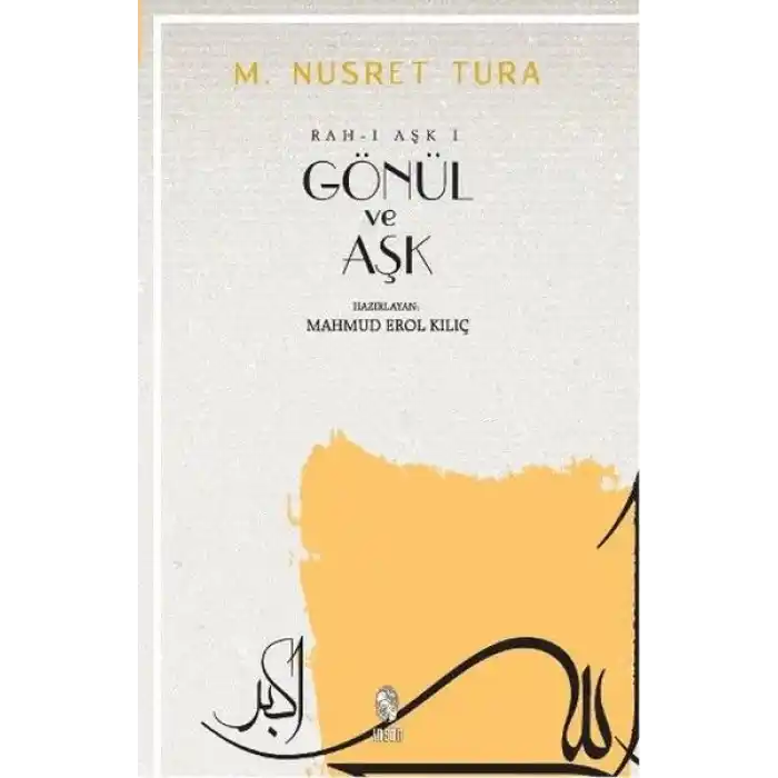 Gönül ve Aşk