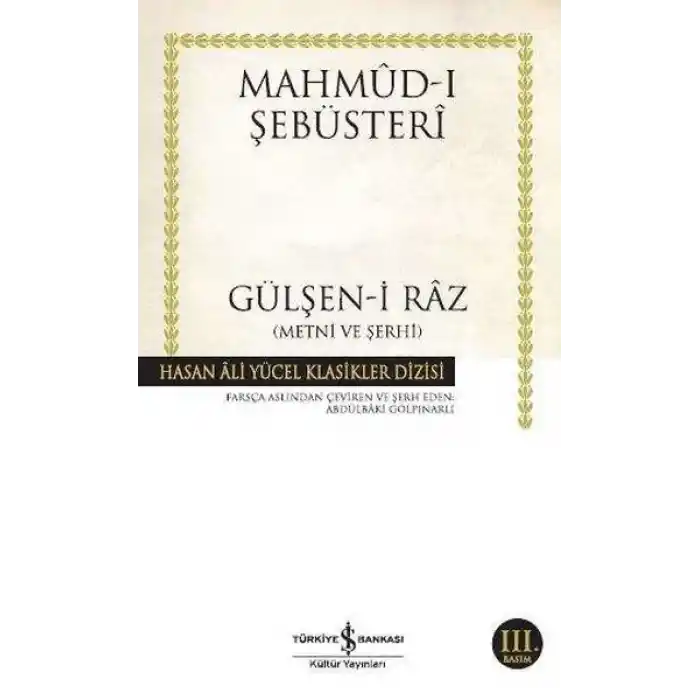 Gülşen-i Raz Metni ve Şerhi - Hasan Ali Yücel Klasikleri