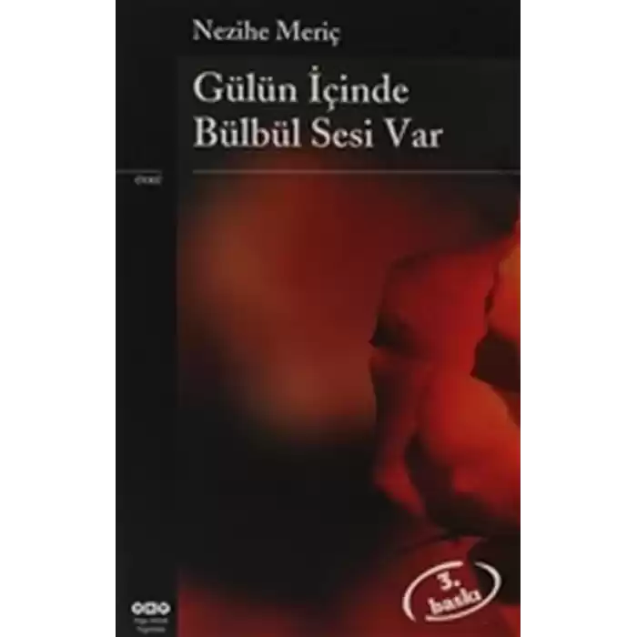 Gülün İçinde Bülbül Sesi Var