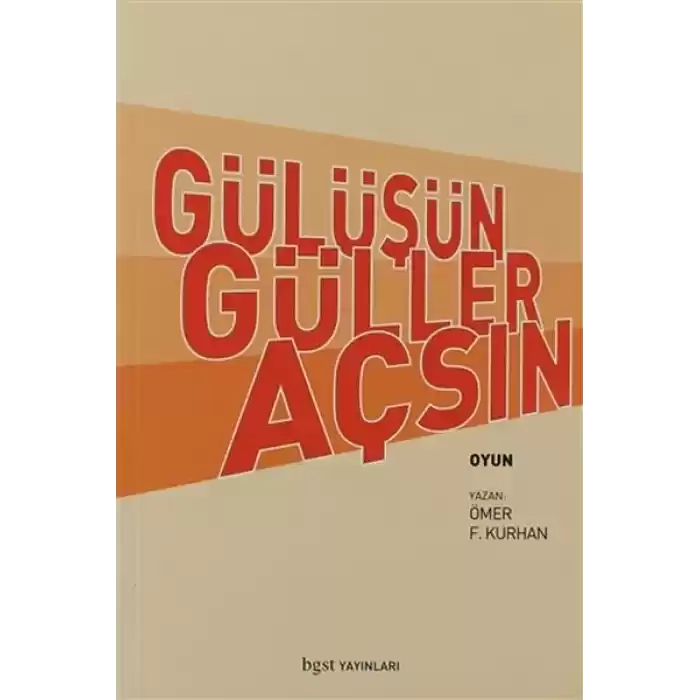 Gülüşün Güller Açsın