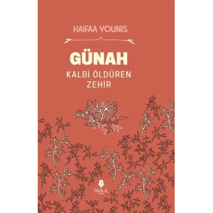 Günah Kalbi Öldüren Zehir