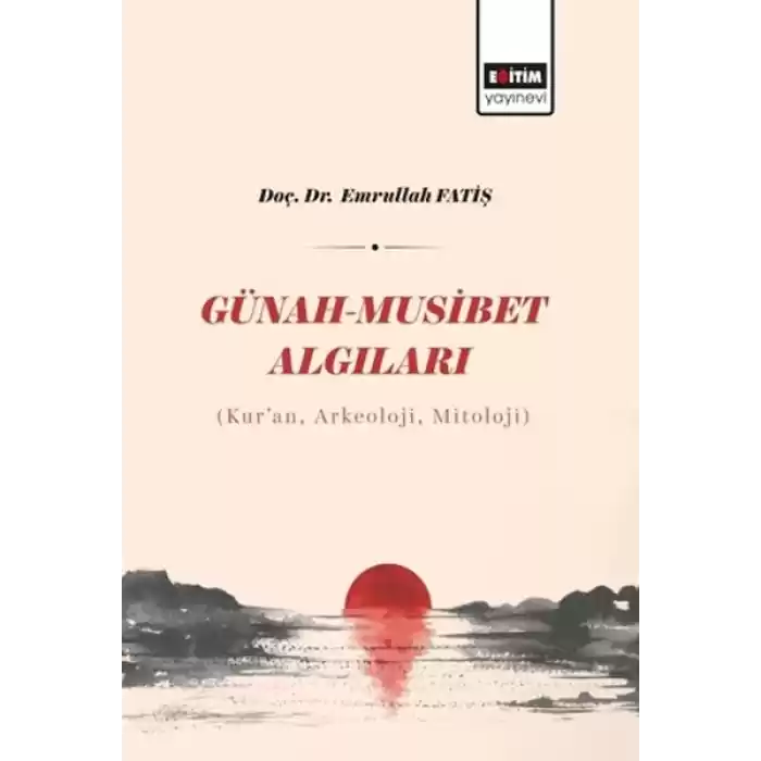 Günah - Musibet Algıları