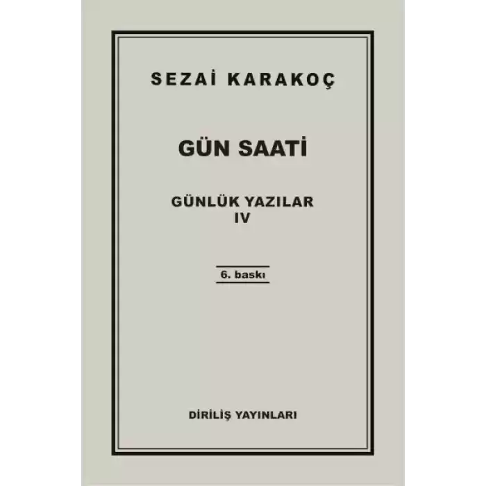 Günlük Yazılar 4 - Gün Saati