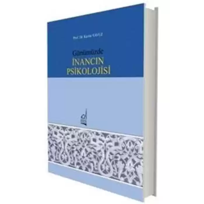 Günümüzde İnancın Psikolojisi