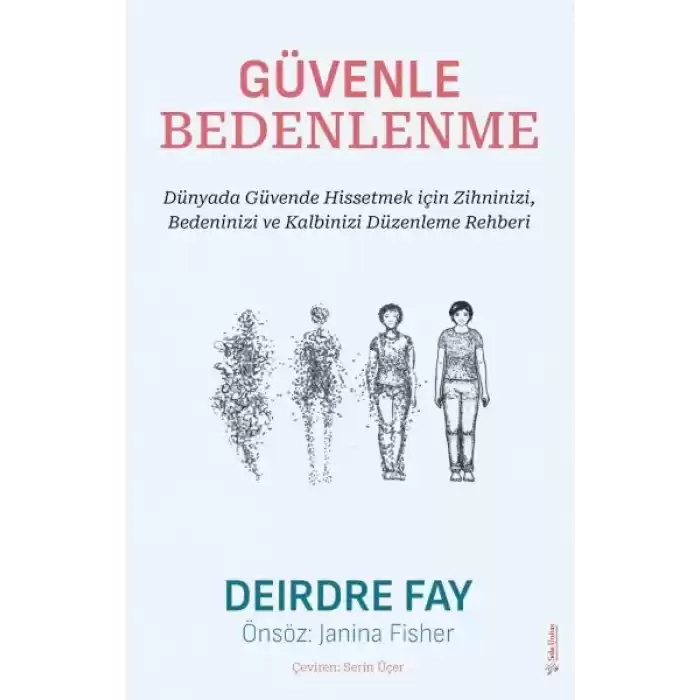Güvenle Bedenlenme