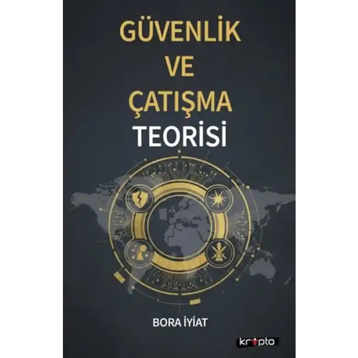 Güvenlik ve Çatışma Teorisi