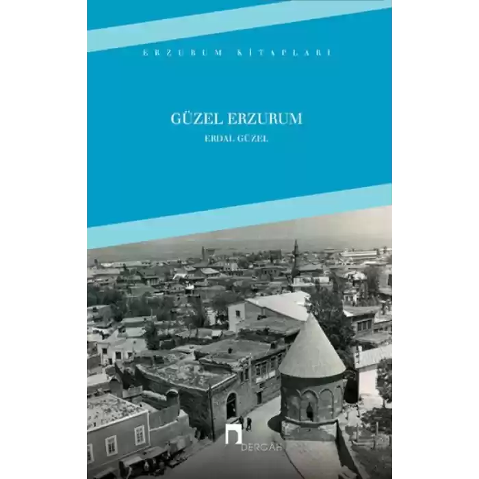 Güzel Erzurum