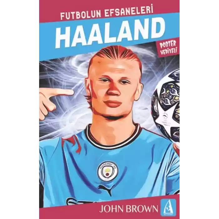 Haaland Futbolun Efsaneleri