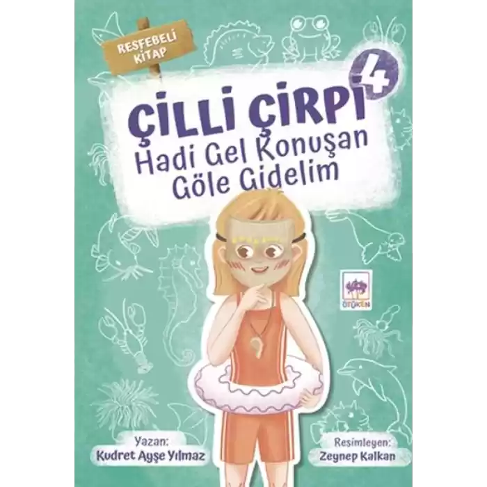 Hadi Gel Konuşan Göle Gidelim - Çilli Çirpi 4