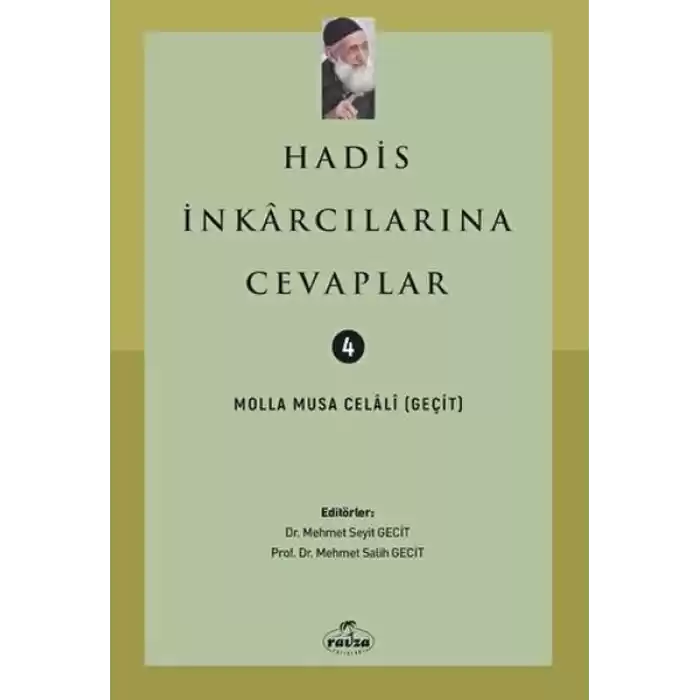 Hadis İnkarcılarına Cevaplar