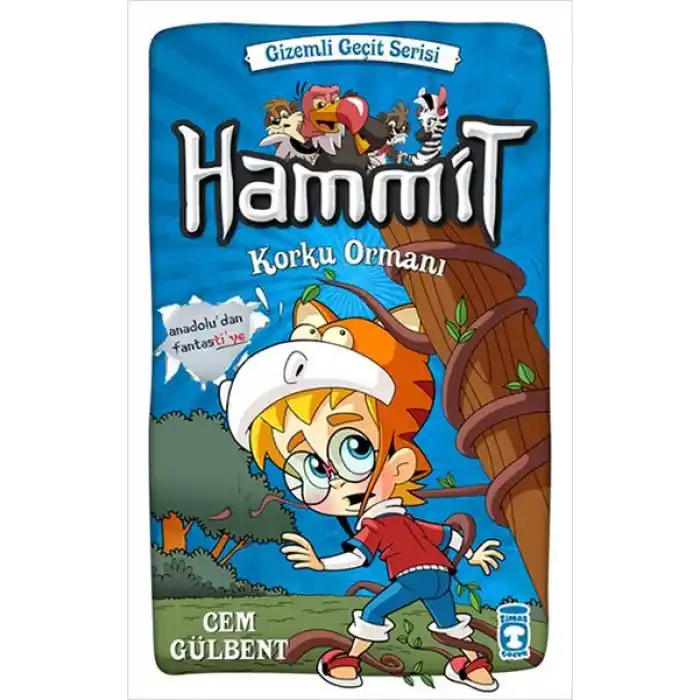 Hammit Korku Ormanı - Gizemli Geçit Serisi