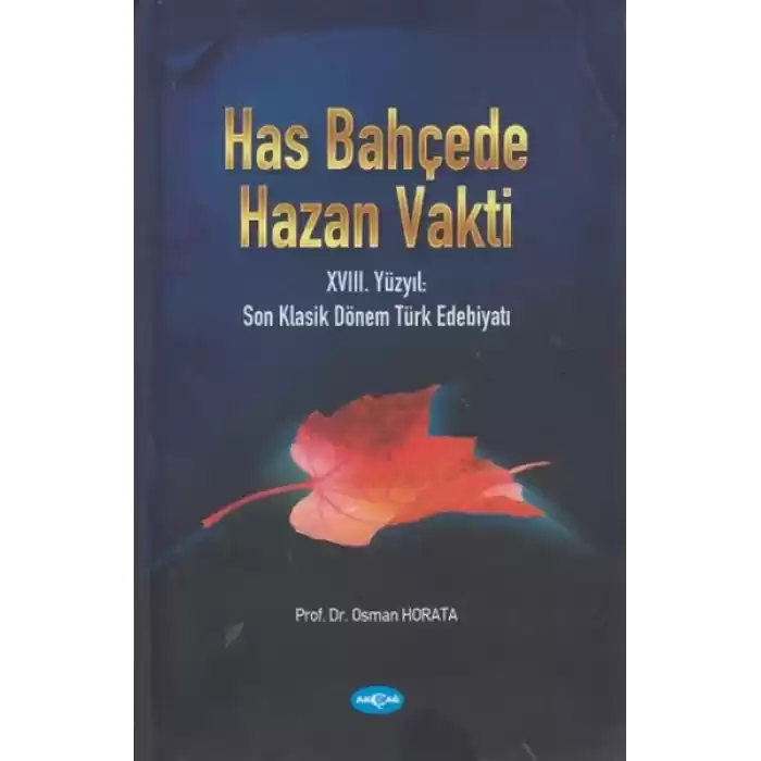 Has Bahçede Hazan Vakti